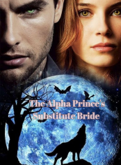 The Alpha Prince's Substitute Bride 