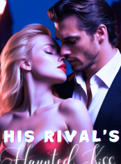 His Rival's Haunted Kiss