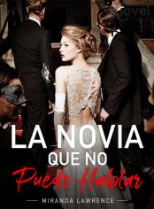 La Novia que No Puede Hablar