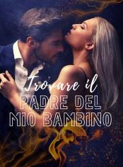 Trovare il Padre del Mio Bambino