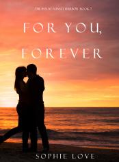 For You, Forever (The Inn at Sunset Harbor—Book 7)