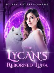 The Lycan's Reborned Luna