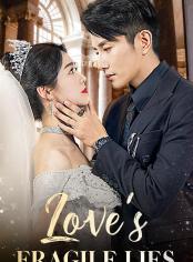 Love's Fragile Lies