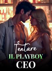 Tentare il Playboy CEO
