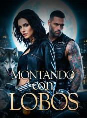 Montando con Lobos