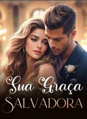 Sua Graça Salvadora