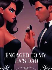 Engaged To My Ex's Dad