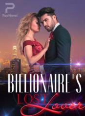 The Billionaire's Lost Lover
