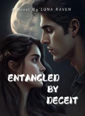 Entangled by Deceit