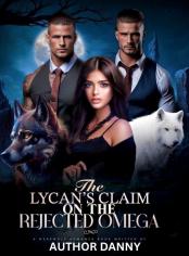 The Lycan's Claim On The Rejected Omega