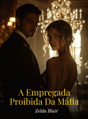 A Empregada Proibida Da Máfia