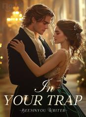 In Your Trap
