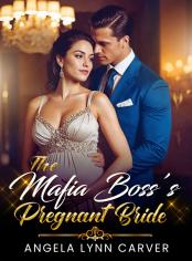 The Mafia Boss's Pregnant Bride