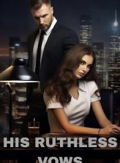 His Ruthless Vows