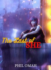 The Last of 'SHE'