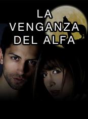 La Venganza del Alfa