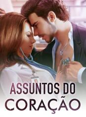 ASSUNTOS DO CORAÇÃO
