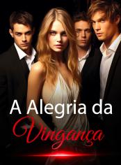 A Alegria da Vingança