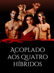 Acoplado aos quatro híbridos