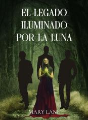 El legado iluminado por la luna