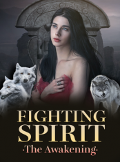 Fighting Spirit: The Awakening