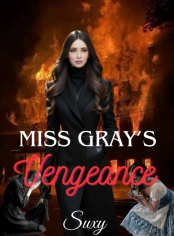 Miss Gray’s Vengeance 