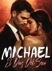 Michael, el Dios del Sexo