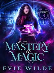 A Mastery of Magic