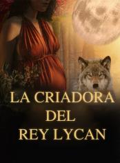La Criadora del Rey Lycan