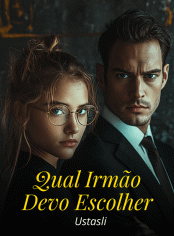 Qual irmão devo escolher