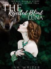 The Rejected Blind Luna