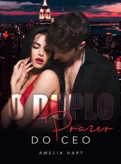 O Duplo Prazer do CEO