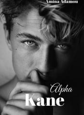 Alpha Kane (ALPHA KANE BOK 1)