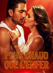 Plus Chaud Que l'Enfer