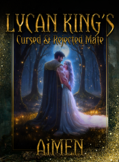 Lycan King's Cursed and Rejected Mate