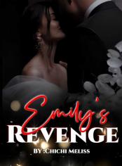 Emily’s revenge