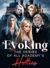 Evoking The Desires of All Academy's Hotties