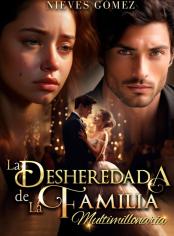 La desheredada de la familia multimillonaria 