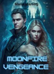 Moonfire Vengeance 