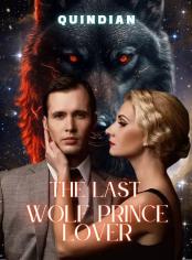 THE LAST WOLF PRINCE LOVER