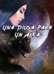 Una diosa para un alfa