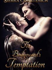 The Bodyguard's Temptation