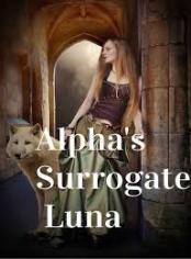 The Alpha's surrogate Luna