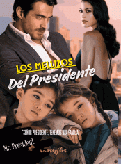 LOS MELLIZOS DEL PRESIDENTE "Tenemos una familia"