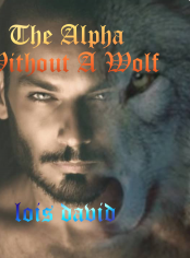 The Alpha Without A Wolf