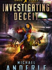 Investigating Deceit