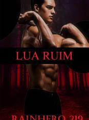 LUA RUIM