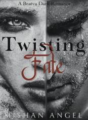 Twisting Fate