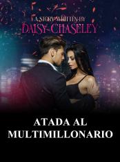 Atada al multimillonario