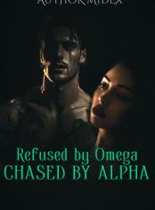 Refusée par l'Omega, Poursuivie par l'Alpha